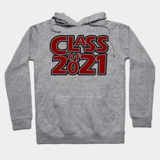 Grad Class of 2021 Hoodie